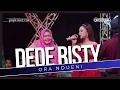 Lagu ORA NDUENI Voc DEDE RISTY I LIVE MUSIC \