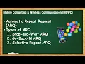 Automatic Repeat Request ARQ and Types of ARQ MCWC - 2 9