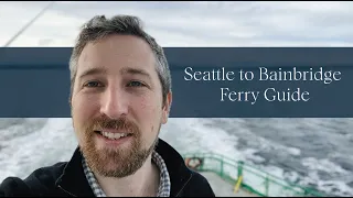 Seattle to Bainbridge Island Ferry Cost Walk-On vs Car and How It Works