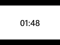 Timer for 1 minute and 48 seconds