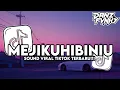 Lagu DJ MEJIKUHIBINIU - TENXI SUISEA - JEMSII INDOBOUNCE STYLE KAWAI VIRAL TIKTOK TERBARU 2025