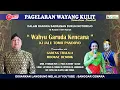 Lagu Live Wayang Sadranan Dk. Notorejo. Ki Jalu Tomo Pandoyo - Gareng Tralala, Mbokne Dembik dkk.