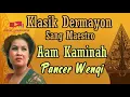 Download Lagu Tarling Klasik Dermayonan II Pancer Wengi II Aam Kaminah