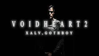 GOTHBOY Xalv - Voidheart 2 4K