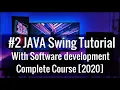 Java Swing with GUI Software development tutorial in hindi In One 2021