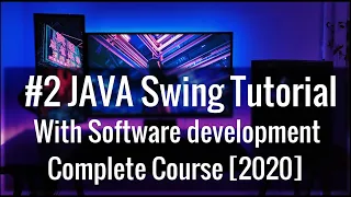 Java Swing with GUI Software development tutorial in hindi In One 2021