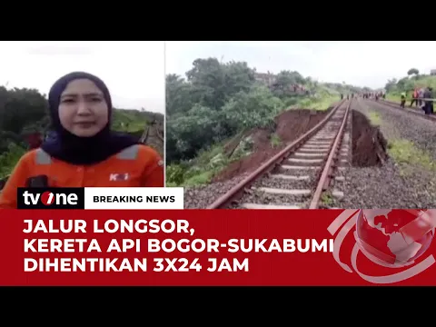 Perjalanan KA Bogor-Sukabumi Dihentikan Akibat Rel Longsor