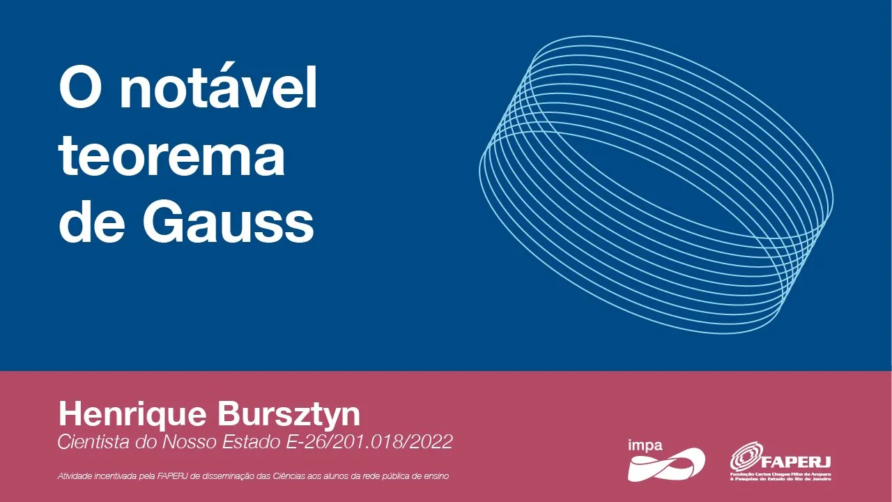 O notável teorema de Gauss - Henrique Bursztyn