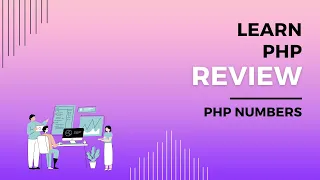 PHP Numbers Review Learn PHP on Codecademy Number Data Types Math Operators Order of Operations