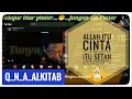 Download Lagu Allah Itu Cinta! Allahbubar itu Setan katanya Bag149