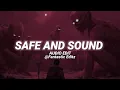 Safe And Sound - Capital Cities [edit audio]