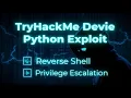 TryHackMe Devie Full Walkthrough Python Eval Exploit Reverse Shell XOR Privilege Escalation