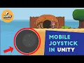 Unity 2021 Adding Mobile Joystick Touch Controls