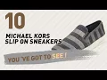 Michael Kors Slip On Sneakers Best Sellers Collection Women Fashion Designer Shop