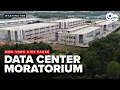 New York becomes FIRST STATE to temporarily suspend data centers