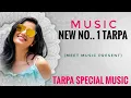 Download Lagu NEW TRENDING TARPA MUSIC 2025 ll NEW NO..1 .TARPA MUSIC (MEET MUSIC PRESENT)