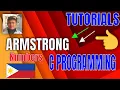 How to make a program to CHECK an ARMSTRONG NUMBER using C Programming Language