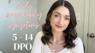 Early Pregnancy Symptoms Two Week Wait 5 - 14 DPO