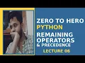 Python Bitwise Membership Identity Operators Lecture 06