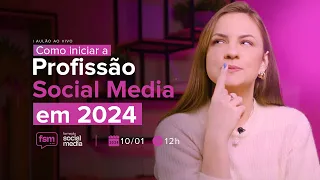 AULÃO #78 - COMO INICAR NA PROFISSÃO SOCIAL MEDIA EM 2024