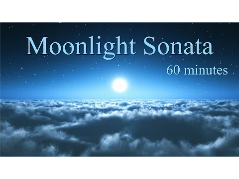 Download MP3 🌙 Moonlight Sonata 🌙 (60 minutes) - Beethoven Classical Music for studying concentration reading