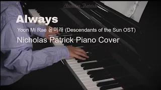 Download Always - Descendants of the Sun (DOTS) OST Piano (Cover by Nicholas Patrick, 11 years old) MP3