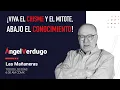 Download Lagu ¡Viva el chisme y el mitote, abajo el conocimiento! (19/8/25; Video #2047) | Ángel Verdugo