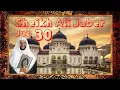 Al - Qur'an Juz 30 Sheikh Ali Jaber