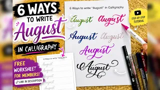 6 Beautiful Ways to Write August Brush Calligraphy Tutorial Printable Worksheet