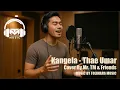 Download Lagu KANGELA - THAE UMAR | MR. TM \u0026 FRIENDS