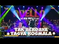 Download Lagu TASYA ROSMALA-TAK BERDAYA LIVE ADELLA PEMUDA GAWAT