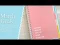 March Goals Goal Setting in my Cultivate What Matters Powersheets