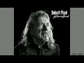 Download Lagu Robert Plant - Worse Than Detroit (Remastered by RS 2023)