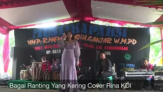 Download Bagai Ranting Yang Kering Cover Rina KDI (LIVE SHOW BOJONGSALAWE PANGANDARAN) MP3