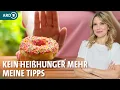 Lagu Heißhunger stoppen: Mit diesen 4 Tipps wirst du ihn los | Dr. Julia Fischer | ARD Gesund
