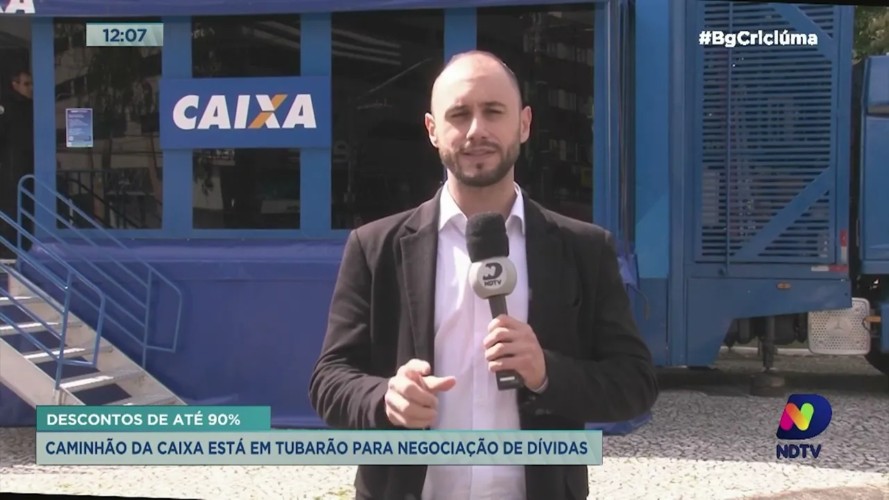 Caminhão da Caixa está em Tubarão para negociação de dívidas