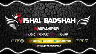 2024 demo barat collection heavy edm drop bomb blast bass dj vishal badshah mauranipur u0026 dj abhishek