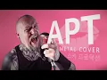 Download Lagu APT. goes METAL 🤘 | ROSÉ \u0026 Bruno Mars