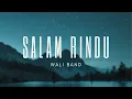 Download Lagu Wali - Salam Rindu Lirik