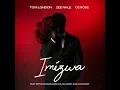 Imizwa - Tom London x Zeenhle x De Rose ft. Retha M , Nkosi King , HolaDJBash & SlickWidit