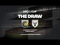 AFC Cup 2023/24 Draw FULL