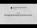 IB Computer Science B2 3 1 Programming Constructs