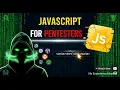JavaScript for Pentesters Complete Beginner Guid