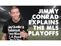 The MLS Playoffs explained by KICKTV s Jimmy Conrad