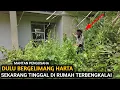 Lagu DARI PADA TIDUR DIJALAN, PRIA INI MEMILIH TINGGAL DIRUMAH TERBENGKALAI !!