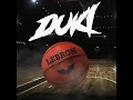 DUKI - LeBron (Audio Oficial)