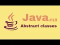 Java Beginner Course Abstract classes Abstraction