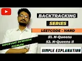 51 N-Queens 52 N-Queens II Backtracking Series LEETCODE