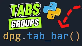DearPyGui Tutorial 7 Create Tabs Group Widgets in Python GUIs