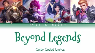 Download MOBILE LEGENDS Beyond Legends Lyrics MP3